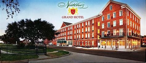 the grand natchez mississippi.